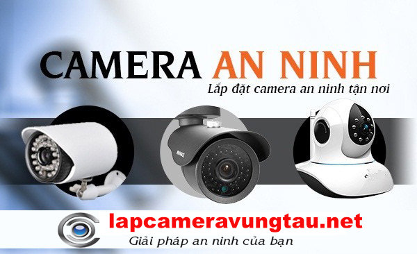 Lắp Đặt Camera Giá Rẻ Trọn Gói tại Vũng Tàu