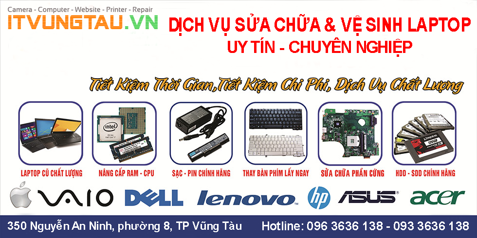 Sửa chữa laptop chuyên nghiệp, uy tín, chất lượng tại Vũng Tàu