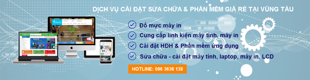 Dịch vụ cài đặt phần mềm máy tính uy tín tại nhà Vũng Tàu