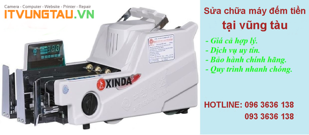 Sửa máy đếm tiền tại nhà giá rẻ Vũng Tàu