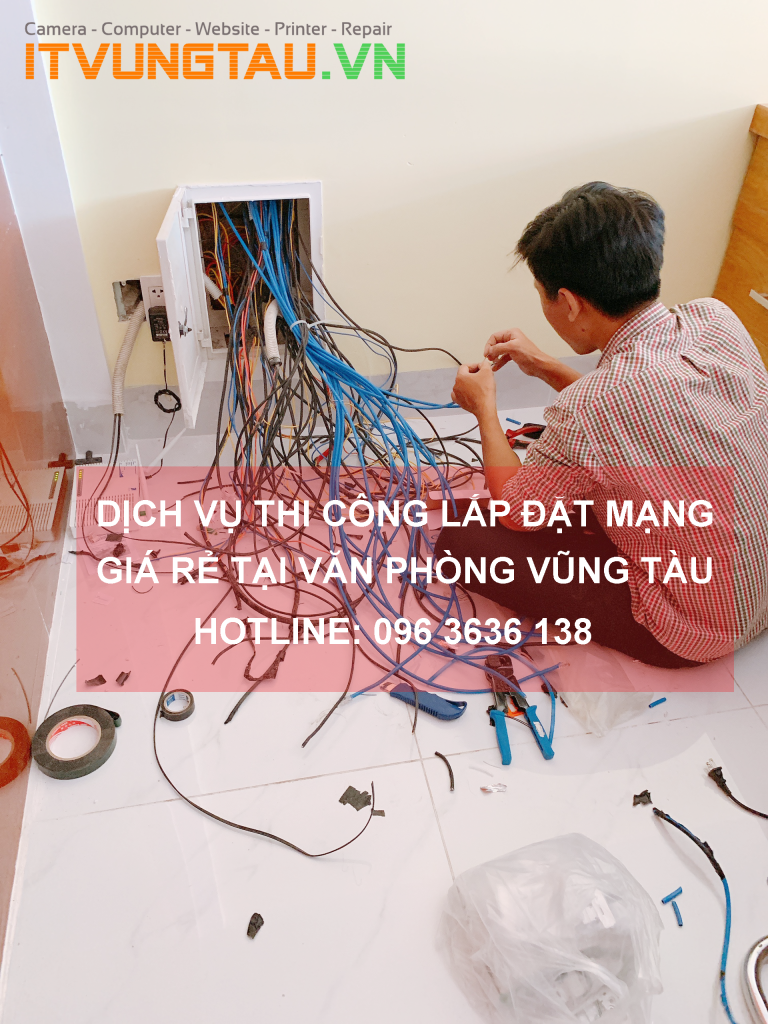 Dịch vụ thi công lắp đặt mạng LAN tại Vũng Tàu