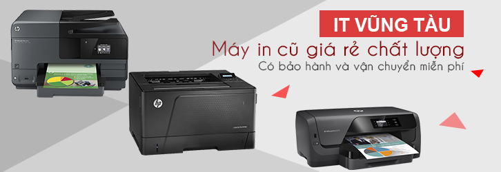 Cung cấp máy in cũ tại Vũng Tàu
