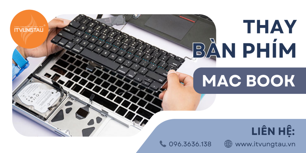 Thay bàn phím MacBook tại Vũng Tàu
